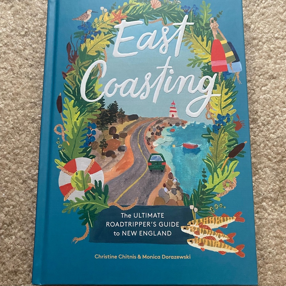 Books - East Coasting The Ultimate Roadtripper’s Guide to New England